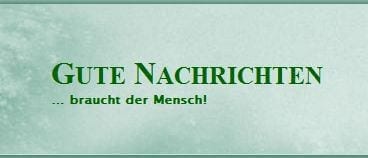 Bericht Gute Nachrichten